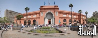 المتحف المصري يحتفل اليوم بمرور 114 عام على افتتاحه