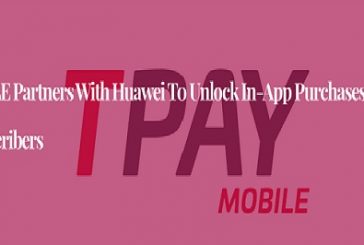 TPAY MOBILE Partners with Huawei to Unlock In-App Purchases for Over 60 Million Subscribers