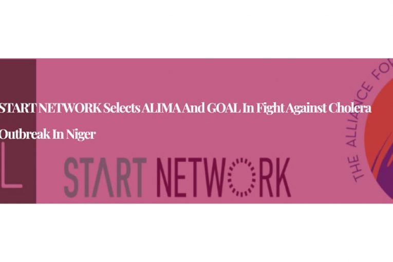 START NETWORK Selects ALIMA and GOAL in fight against Cholera outbreak in Niger