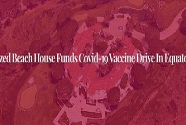 Sale of a Seized Beach House Funds Covid-19 Vaccine Drive in Equatorial Guinea