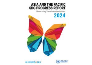 الأهداف التنموية المستدامة تفشل على مستوى العالم بالإضافة إلي آسيا